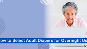 How to select adult diapers for overnight use