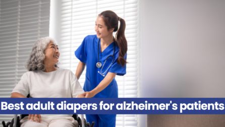 Best adult diapers for alzheimer's patients