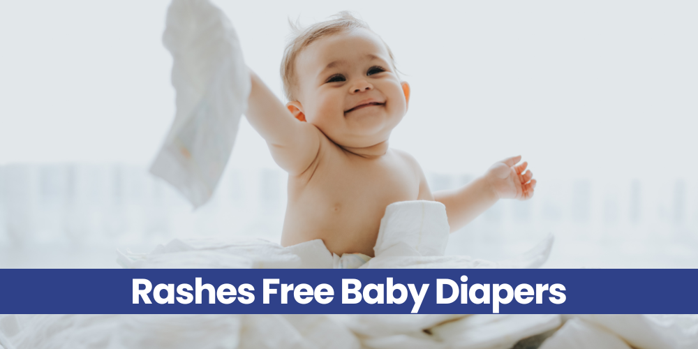Rashes Free Baby Diapers
