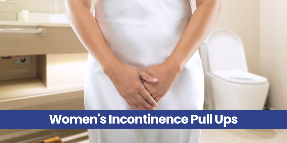 Women's Incontinence pull ups